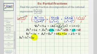 Ex 6 Partial Fraction Decomposition Repeating Quadratic Factors [upl. by Naivart]