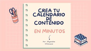 Crea tu Calendario de contenido en minutos [upl. by Trebron935]