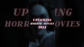 7 Scariest Horror Movies Coming In 2024 horror movie 2024 coming [upl. by Ahsiemat]