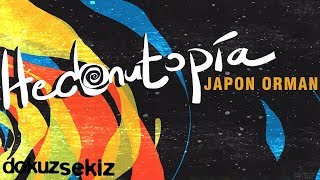 Hedonutopia  Japon Orman Official Audio [upl. by Atsirhc822]