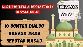 MUDAH  Percakapan bahasa Arab singkat seputar MASJID [upl. by Elmo944]