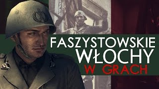 Faszystowskie Włochy w grach wojennych  mity uproszczenia tvgrypl [upl. by Ilan]