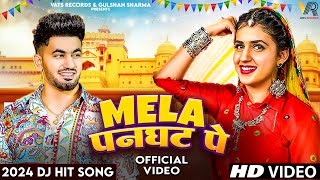 ✓ Mela Panghat Pe Official Video Aman Jaji  Pranjal Dahiya  New Haryanvi Songs Haryanavi 2024 [upl. by Ianahs]