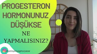 PROGESTERON NASIL YÜKSELİR  DİYETİSYEN YAĞMUR YAŞAR UĞUR  HORMON [upl. by Grunenwald]