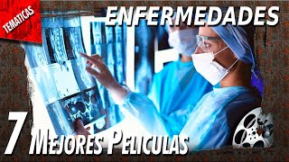 Las mejores peliculas sobre ENFERMEDADES [upl. by Iorgo758]