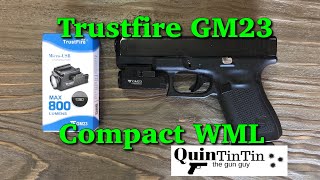 Trustfire GM23 800 Lumen Compact Weapon Light [upl. by Ailedo]