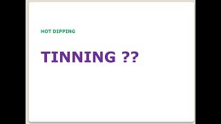 TINNING PROCESS II HOT DIPPING METHOD ENGLISHHINDI [upl. by Enelaj]