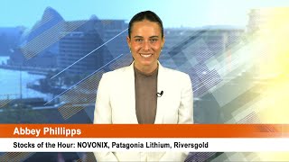 Stocks of the Hour NOVONIX Patagonia Lithium Riversgold [upl. by Ajiak]