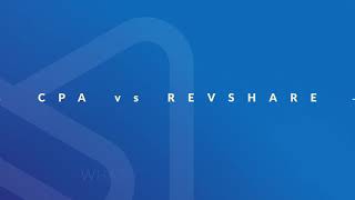 CPA vs Revshare What is the Difference [upl. by Hullda]