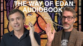 The Way of Edan audiobook is out A chat with the narrator Allen from The Library of Allenxandria [upl. by Ettesyl]