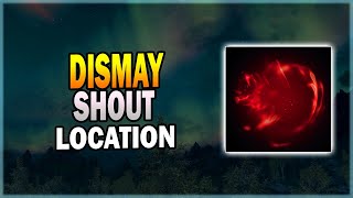 Dismay Shout Locations in Skyrim  Skyrim Shout Guide [upl. by Ahsieym]