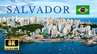 ▶️ SALVADOR Bahia Brazil 🇧🇷  by Drone Footage  8K ULTRA HD [upl. by Galven]