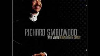 Richard Smallwood amp VisionHealing [upl. by Zilber838]