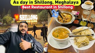 A day in Shillong Meghalaya  Famous Restaurant amp Best hotel for stay  Night Market Shillong [upl. by Churchill]