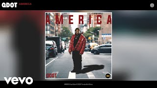 Qdot  AMERICA Official Audio [upl. by Dahlstrom]