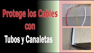 Instalación Segura de Tubos y Canaletas para Proteger Conductores Eléctricos [upl. by Refotsirhc]