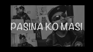 Samex  Pasina Ko Masi Mic Check Prod byHomiEBeatz [upl. by Erikson]