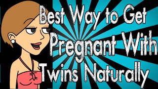 Best Way to Get Pregnant With Twins Naturally [upl. by Aivirt]