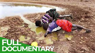 Climates Children  Drought in Kenya  Giving Nature A Voice  Free Documentary Nature [upl. by Joline]