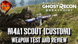 Ghost Recon Breakpoint  M4A1 SCOUT Custom  Weapon Test And Review [upl. by Nandor580]