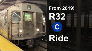 R32 C Train Ride from 2019 [upl. by Angelo]