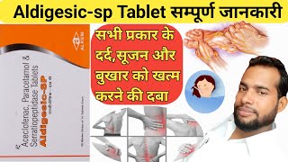 Aldigesic SP tablet  Aldigesic SP tablet use in Hindi  Aldigesic SP tablet full review in hindi [upl. by Ytsur]