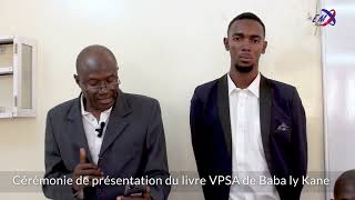 cérémonie de présentation du livre VPSA  intervention de Monsieur SARR [upl. by Lochner]