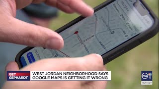 Get Gephardt helps West Jordan neighborhood’s mapping issue on Google Maps [upl. by Ennyroc800]