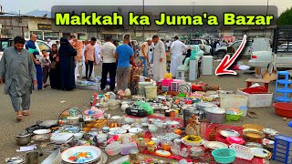 Makkah Juma’a bazar  Makkah life  Abdul Latif chohan [upl. by Saxe]