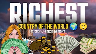 Facts about Richest country of the World [upl. by Serra]