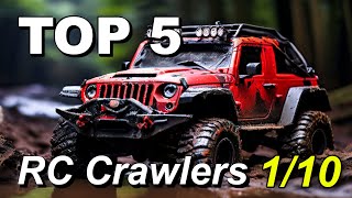 Top 5 best 110 Scale RC Crawlers of 2024 Unveiling the Ultimate OffRoad Champions [upl. by Asiaj]