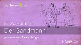 ETA Hoffmann Der Sandmann  HÖRBUCH  AUDIOBOOK [upl. by Shear]