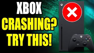 How to Fix Xbox Series XS Crashing or Freezing [upl. by Luo]