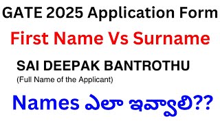 Gate 2025 application form names  how to fill gate application form with easy steps [upl. by Meyeroff]