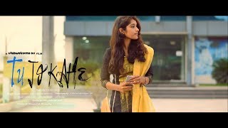 Tu Jo Kahe  Anmol Roy  Suzeen Khan  Yasser Desai  RVs Films  Full Video Song 2017 [upl. by Samalla320]