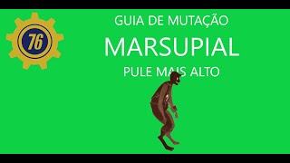 Guia de Mutação Marsupial  Como pular Mais alto Fallout 76 [upl. by Swanhilda]