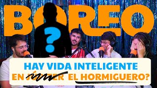 Boreo 3x30 Hay vida inteligente en J̶ú̶p̶i̶t̶e̶r̶ El Hormiguero [upl. by Aker315]