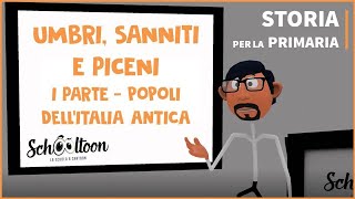 Umbri Sanniti e Piceni  Prima parte  Popoli dellItalia antica  Storia  Per la Primaria [upl. by Roma791]