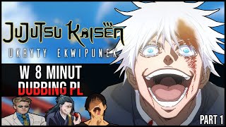 Jujutsu Kaisen Sezon 2 w 8 minut PART 1 DUBBING PL [upl. by Floro]