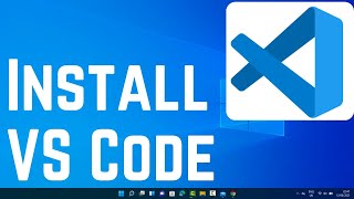 How Install Visual Studio Code on Windows 11 VS Code 2024 [upl. by Rockie]