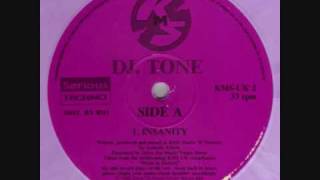 DJ Tone  Insanity [upl. by Slen]