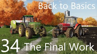 THE FINAL WORK  E34  Elm Creek  Farming Simulator 22  FS22 [upl. by Apthorp]