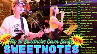 SWEETNOTES Nonstop Love Songs Medley 2024 Best OPM of Sweetnotes SWEETNOTES Nonstop Playlist 2024 [upl. by Alaunnoif]