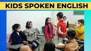 kids Spoken English Practice class बच्चों की स्पोकन इंग्लिश क्लास [upl. by Ranitta]