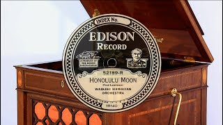 Waikiki Hawaiian Orchestra quotHonolulu Moonquot Edison Diamond Disc record 52189R [upl. by Hyacintha270]