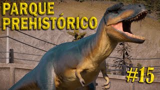 El nuevo REY del parque  Parque Prehistórico 15 jurassicworldevolution2 [upl. by Jelsma]