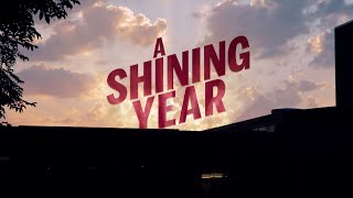 A Shining Year  20212022 [upl. by Nohsav305]