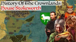 House Stokeworth  History Of The Crownlands  Game Of Thrones  House Of The Dragon History Lore [upl. by Nemzzaj204]