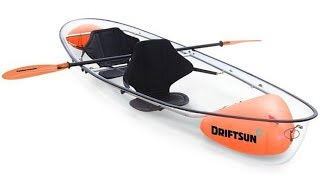 Driftsun The 2 Person Transparent Kayak from Polycarbonate materials [upl. by Jempty]