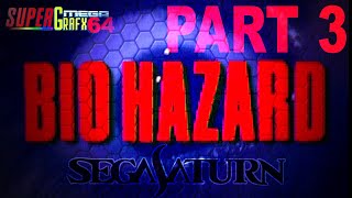 BIOHAZARD  JAPANESE SEGA SATURN  PART 3 [upl. by Llezo]